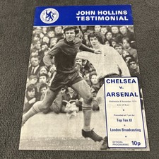 CHELSEA V ARSENAL 1974 JOHN HOLLINS TESTIMONIAL