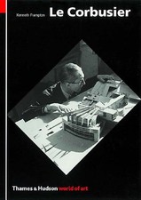 Le Corbusier: Architect and