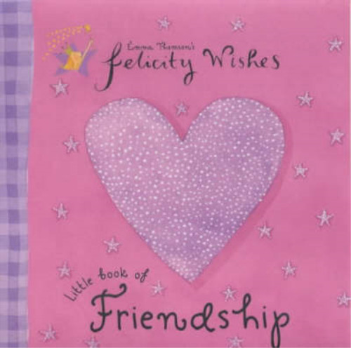 Felicity wishes little book - felicity, of