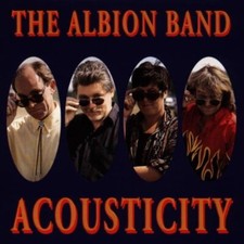 Albion Band : Acousticity CD