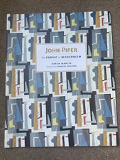 John Piper: The Fabric of Modernism: 2016 by Simon Martin (Paperback, 2016)