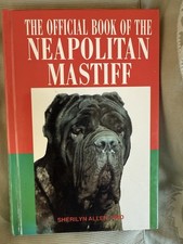 The Official Book Of The Neapolitan Mastiff