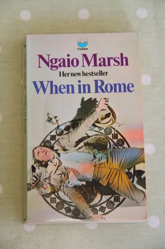 When rome ngaio marsh - ngaio,