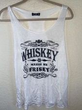 Whiskey Makes Me Frisky