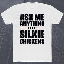 Ask anything about silkie - anything,