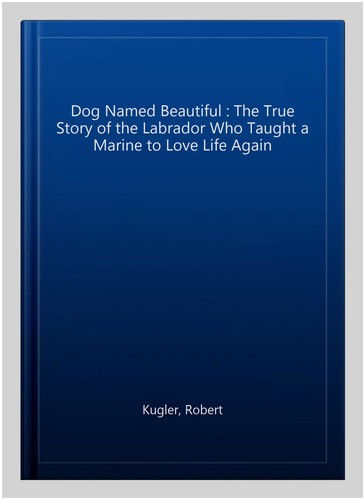 Dog named beautiful the true - dog,