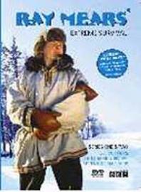 Ray mears ultimate - ultimate, survival