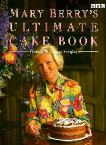 Mary berry ultimate cake - berry's,