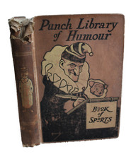 BOOK of SPORTS - Punch Library of Humour (Hardcover) Edited by J. A. Hammerton