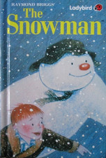The Snowman by Raymond Briggs