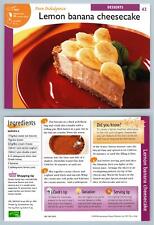 Lemon Banana Cheesecake #43 Desserts Recipes Pan Or Wok Imp Ltd Recipe Card