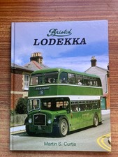 BRISTOL LODEKKA DETAILED BUS BOOK BUSES SOME GREAT  PHOTOS CROSVILLE HANTS WILTS