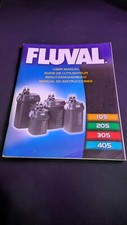 Fluval Canister Filter User Manual For 105, 205, 305 & 405