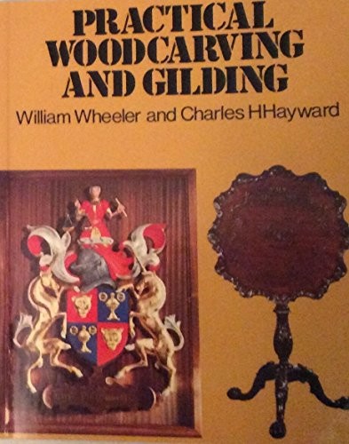 Practical woodcarving and - practical,