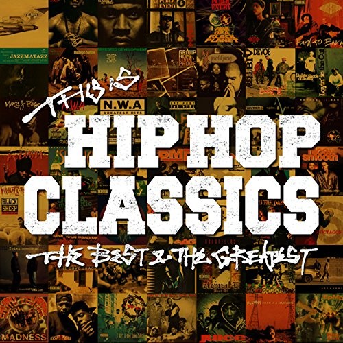 This hip hop - classics, the