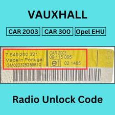 VAUXHALL OPEL CORSA Radio Code Pin CAR 2003 CAR 300 Opel EHU Security Code Pin