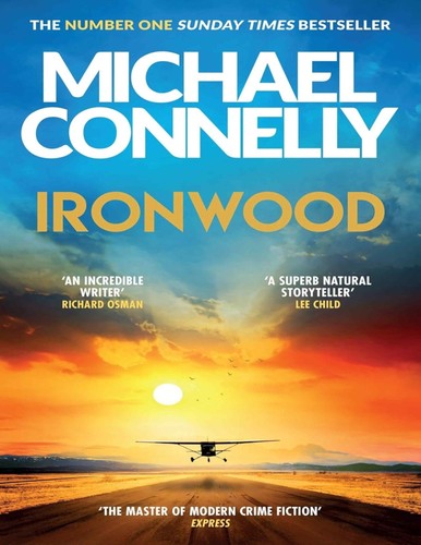 Ironwood michael connelly - by,