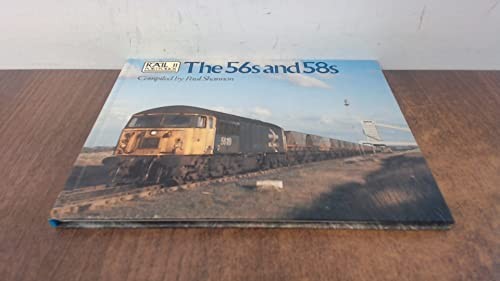 The 56s and 58s - , (rail