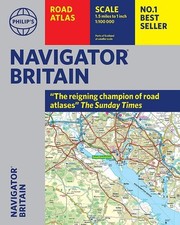 Philips Navigator Britain: Flexi (Philips Road Atlases) by Philips Maps | 2022