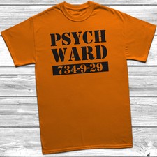 Psych Ward T-Shirt S-2XL Orange Funny Printed Slogan Halloween Prison Joke