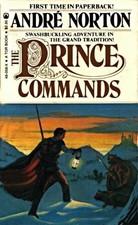 THE PRINCE COMMANDS (A TOR