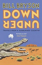 Down Under: Travels in a