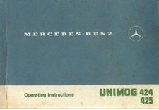 MERCEDES TRACTOR UNIMOG 424 & 425 OPERATORS MANUAL - U1000 U1300 U1500 U1500T