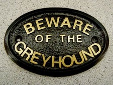 GREYHOUND - BEWARE PLAQUE DOG