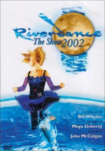 Riverdance the show 2002 - the,