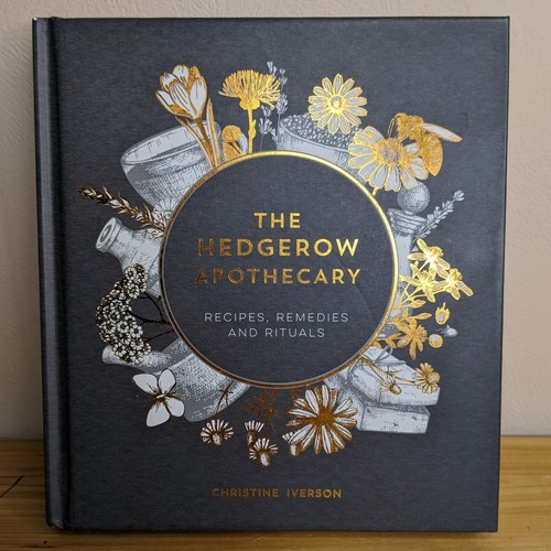 The hedgerow apothecary book - hedgerow,