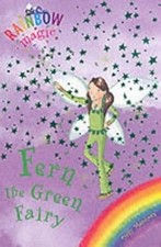 The Rainbow Fairies: 4: Fern the Green Fairy (Rainbow Magic), Meadows, Daisy, Us