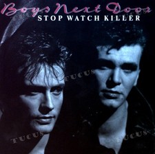 Boys Next Door - Stop Watch Killer 7in 1988 (VG+/VG+) '*