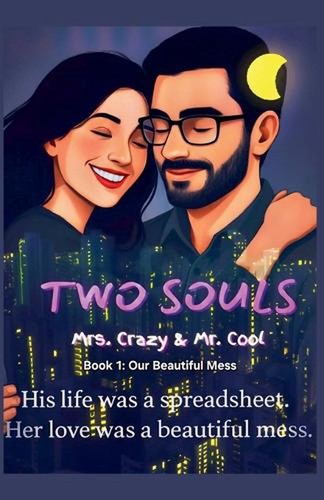 Two souls mrs crazy mr - two, mrs.