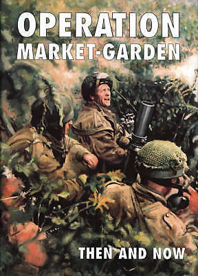 Operation market garden then - operation,