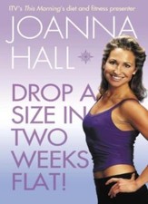 Drop a Size in Two Weeks