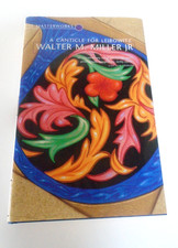 A Canticle for Liebowitz by Walter M Miller. SF Masterworks. Hard cover.2001