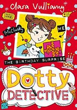 The Birthday Surprise (Dotty Detective, Book 5)-Clara Vulliamy