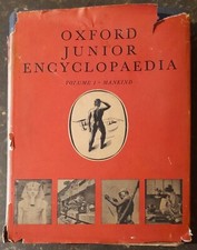 Oxford Junior Encyclopaedia - Vol. 1 - Mankind - 1949 - Oxford University Press