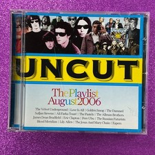 Uncut, Playlist August 2006