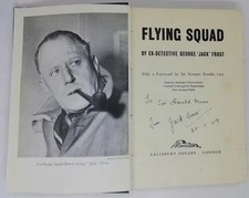 George 'Jack' Frost FLYING SQUAD First Edition Signed Hardback 1948 Ex-Detective