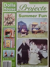 DOLLS HOUSE PROJECTS - SUMMER