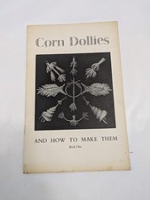 Corn dollies and - corn, how