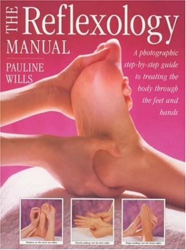 The reflexology manual - reflexology,
