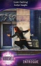 Lost Calling (Bombshell, Book