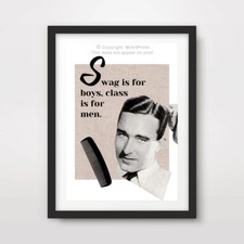 MENS BARBER SHOP HAIRDRESSER ART PRINT POSTER QUOTE Wall Decor Swag and Class  