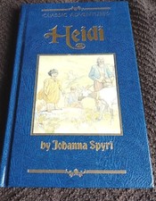 Heidi by Johanna Spyri Classic