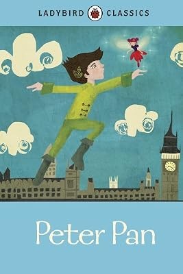 Ladybird classics peter pan - classics:,