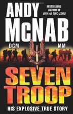 Seven Troop,Andy McNab
