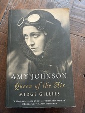 Amy Johnson: Queen of the Air