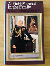 *SIGNED* A FIELD-MARSHALL IN THE FAMILY by BRIAN MONTGOMERY